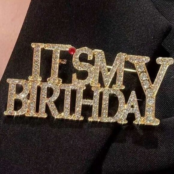 “It’s My Birthday” Gold Rhinestone Lapel Pin Brooch (BRAND-NEW & BEAUTIFUL!) - Picture 2 of 4